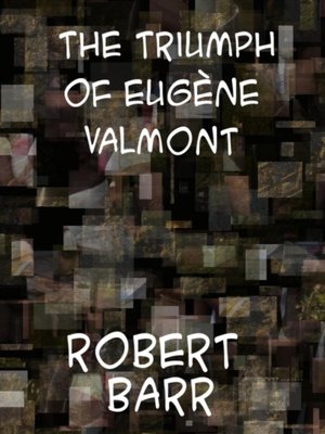 cover image of Triumphs of Eugene Valmont